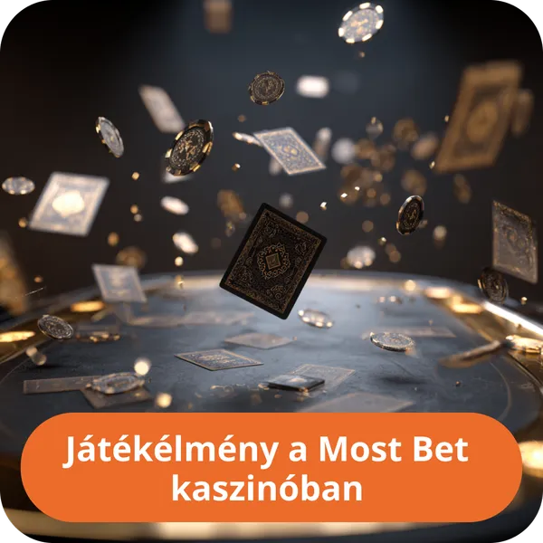 Játékélmény a Most Bet kaszinóban